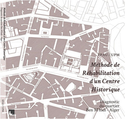 Méthode de réhabilitation d'un centre historique